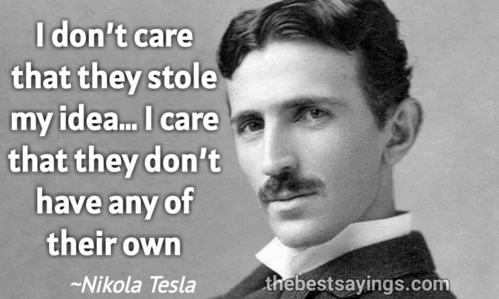 41 Best Nikola Tesla Quotes Great Inventor