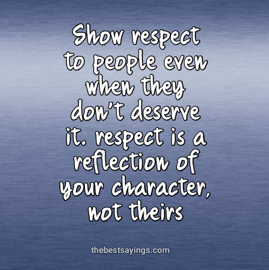 91 Best Self Respect Quotes, Inspire to Achieve Your Goals » QuoteSove