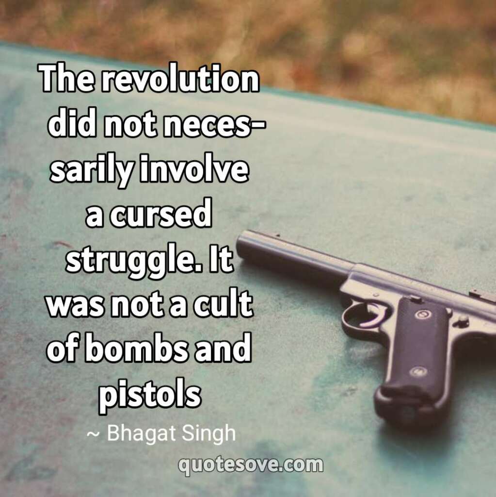 The revolution did not necessarily involve