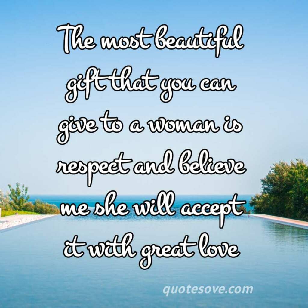 Best respect women quotes