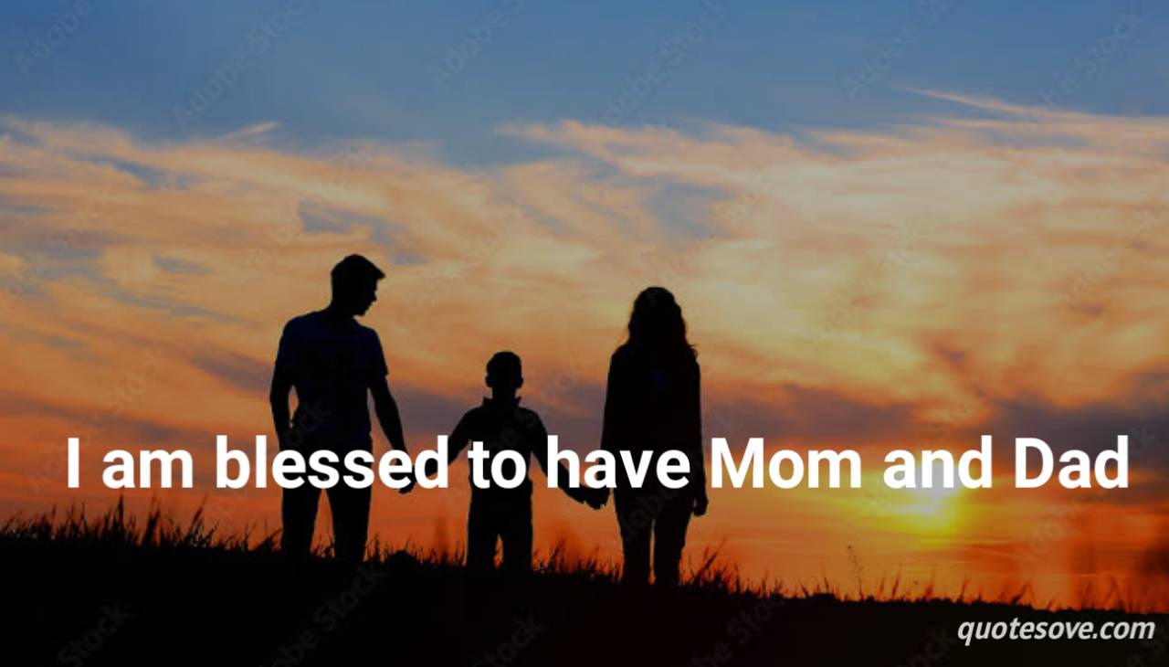 101+ Best Mom Dad Quotes and Sayings » QuoteSove