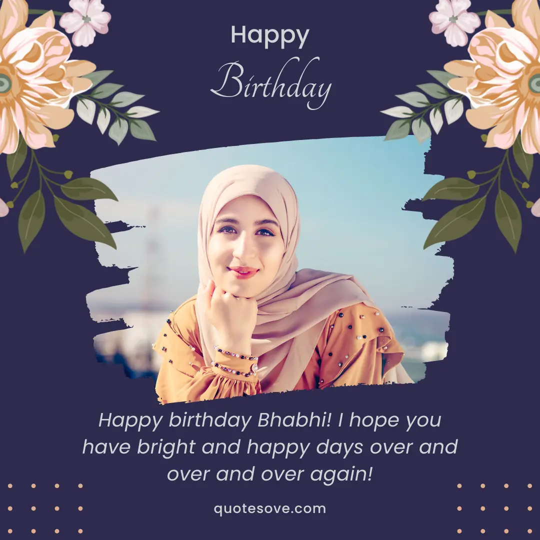 70+ Best Birthday Quotes For Bhabhi, Wishes, & Messages » QuoteSove