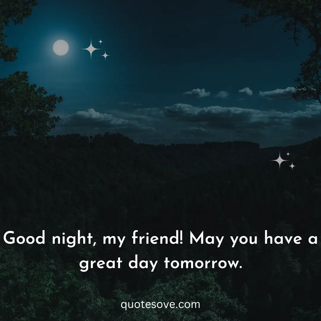 80+ Friend Good Night Quotes, Wishes, & Messages » QuoteSove