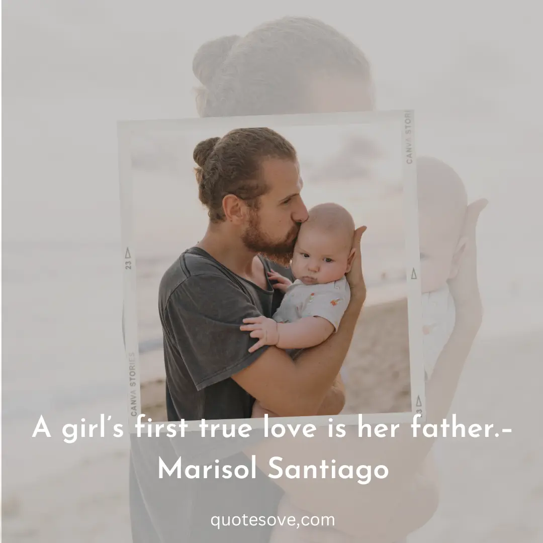 101+ Best Father Daughter Quotes, And Sayings » QuoteSove