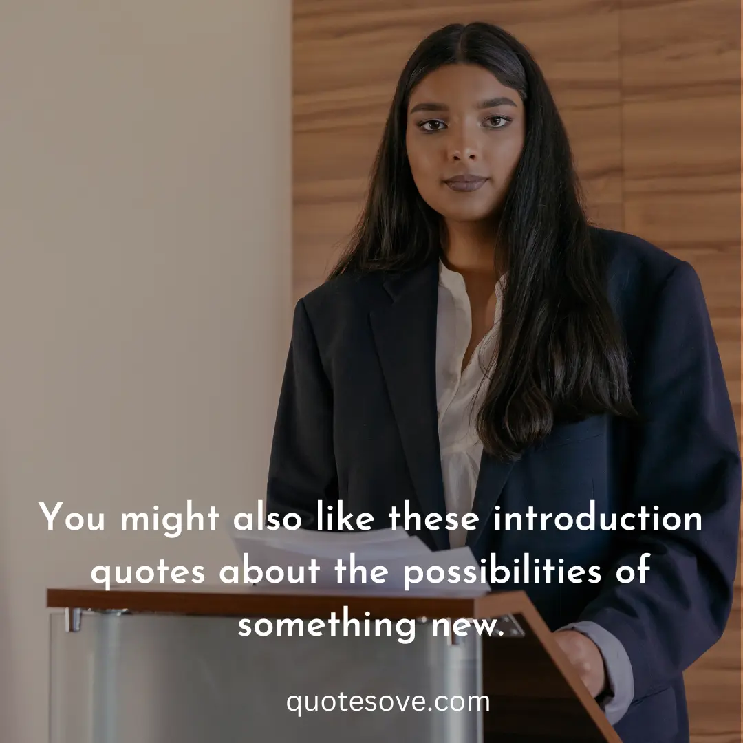introductory speech quotes