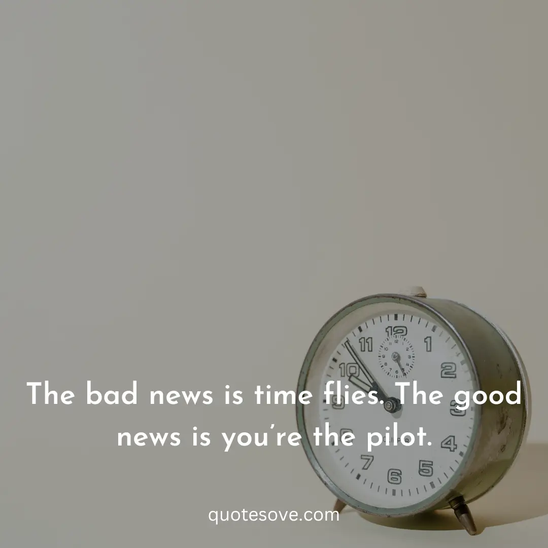101+ Best Time Flies Quotes, And Sayings » QuoteSove