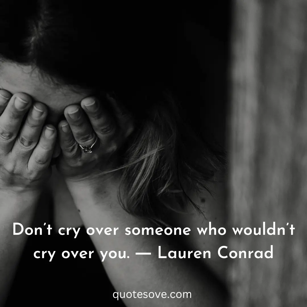 80+ Crying Quotes, And Sayings » QuoteSove