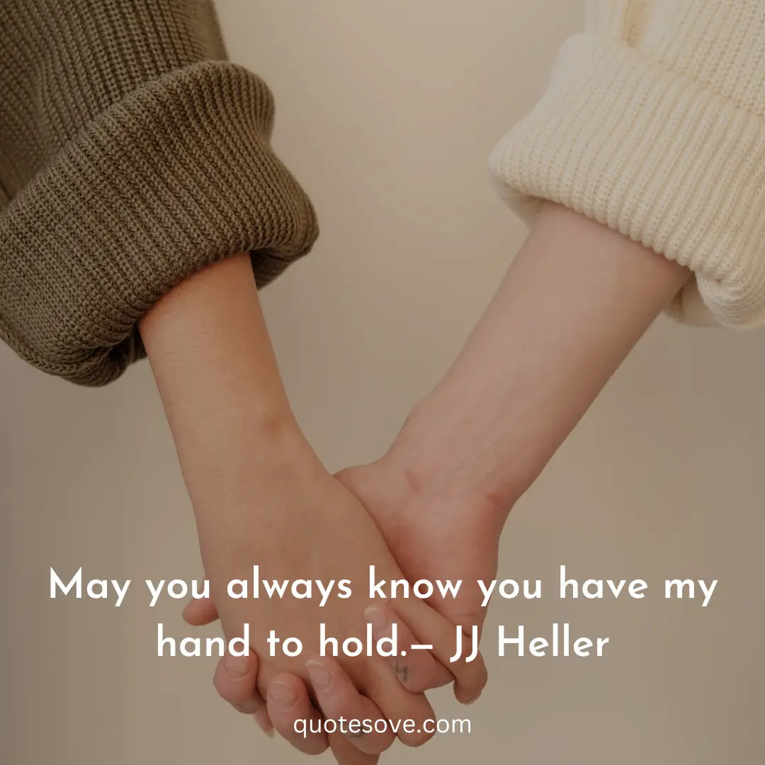 101 Best Holding Hands Quotes And Sayings QuoteSove