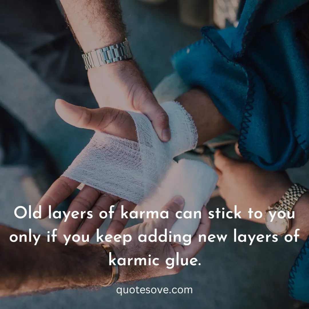 101+ Hurt Karma Quotes, And Sayings » QuoteSove