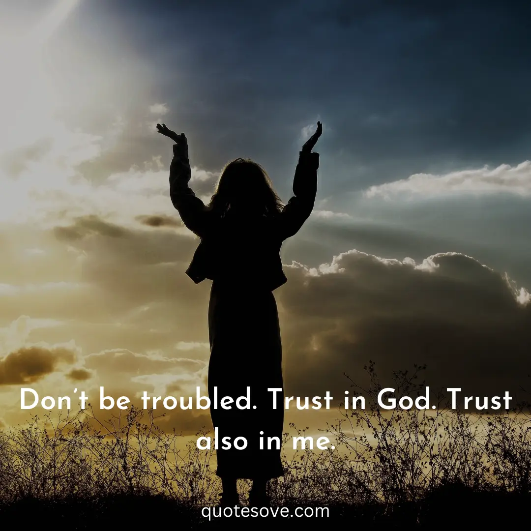 90+ Best Trust God Quotes And Sayings » QuoteSove