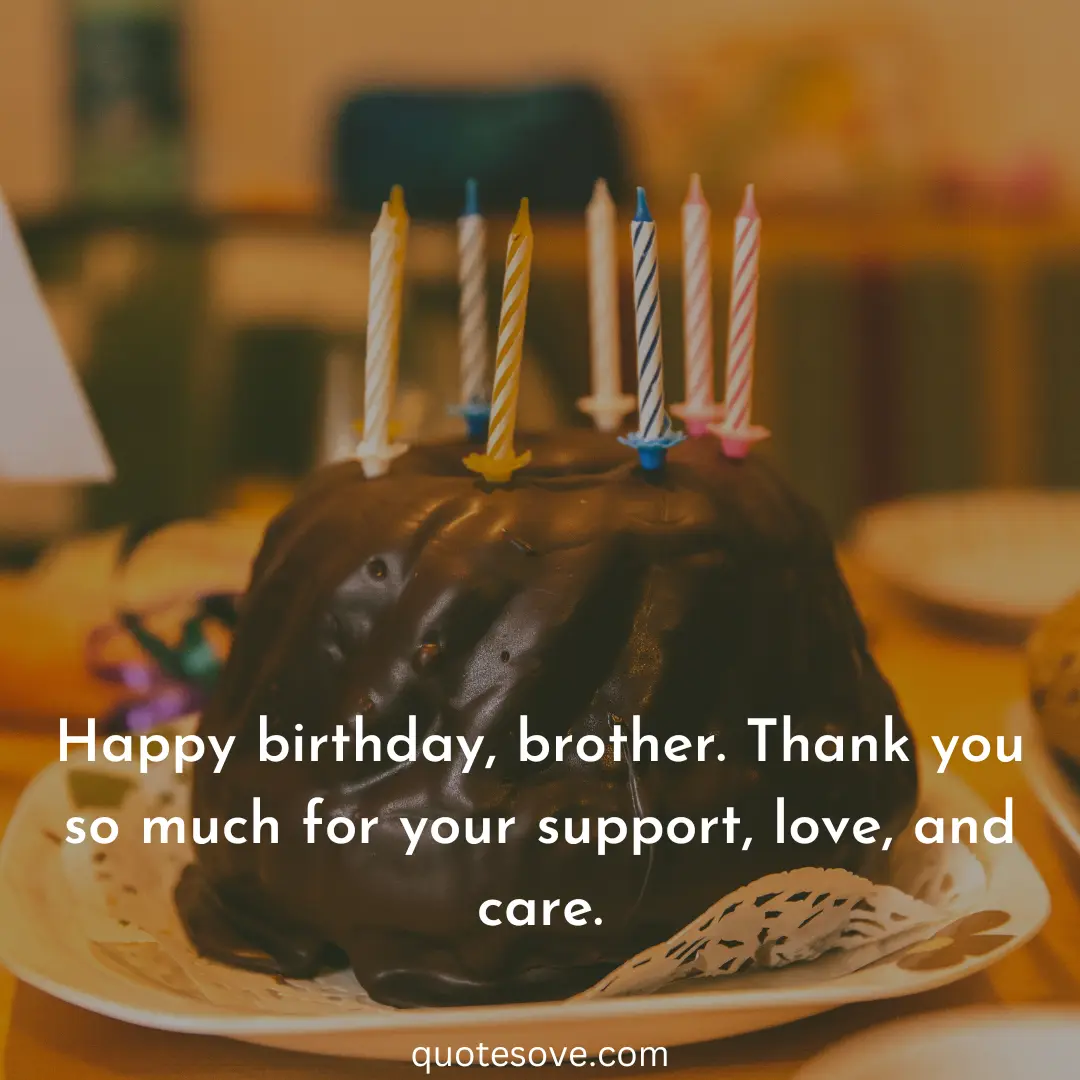 101+ Best Birthday Quotes For Brother, Wishes, & Messages » QuoteSove