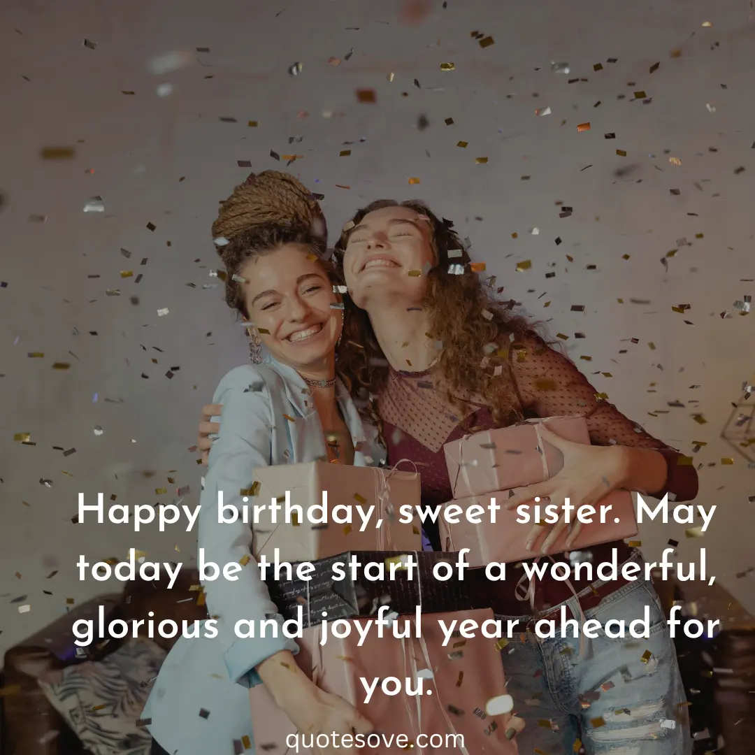 90 Best Birthday Quotes For Elder Sister Wishes QuoteSove