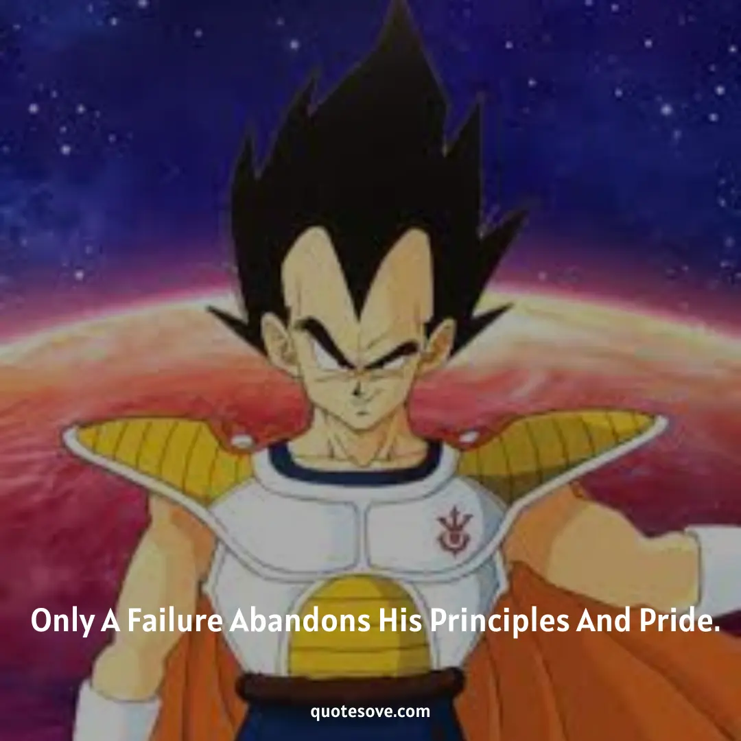 90+ Best Vegeta Quotes from Dragon Ball » QuoteSove