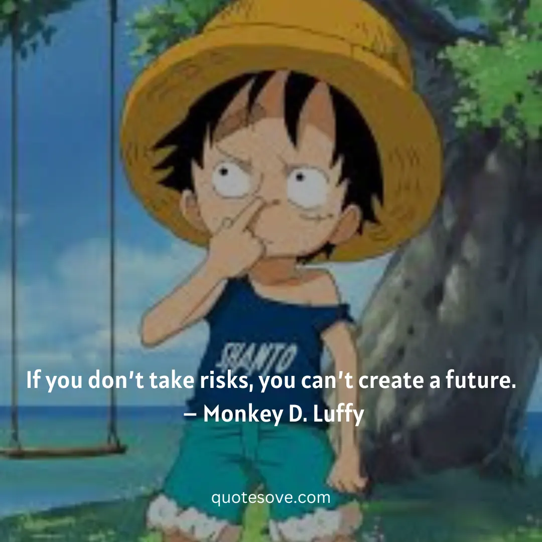Luffy Quotes