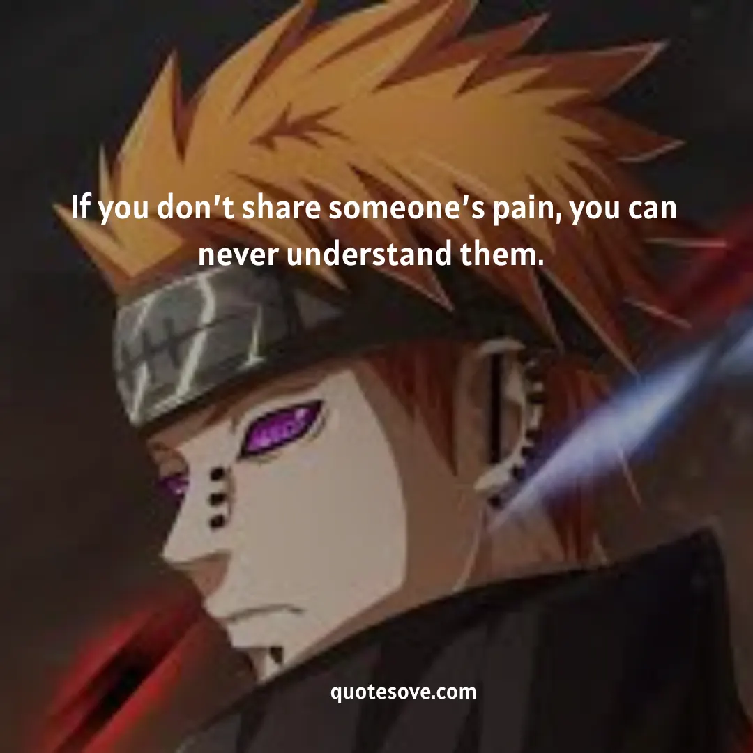Pain Quotes Naruto